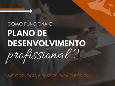 4planodedesenvolvimentoprofissional..5passosparaopodio.mentoria.carreira.dicadosidao.planejamento.planodeacao.planodecarreira.